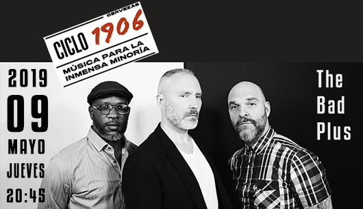 09 de mayo bad plus