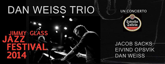 Carátula Dan Weiss Trio en IV Jimmy Glass Jazz Festival