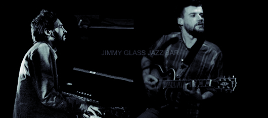 28 abril den budnik.peter connolly en jimmy glass jazz