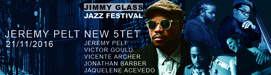 Jeremy pelt new quintet en vi festival jimmy glass