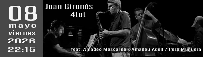 Joan Gironés 4tet at Jimmy Glass: live jazz on 19 September