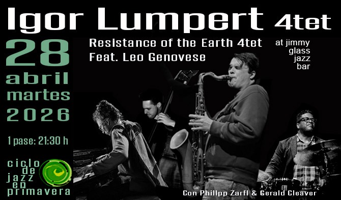 Portada Igor Lumpert en Jimmy Glass Jazz abr 2026