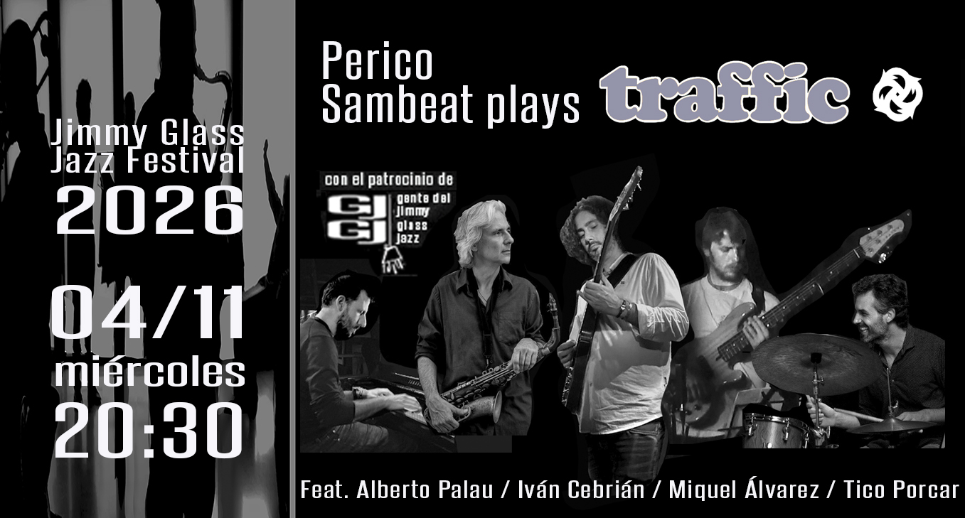 Por Sambeat plays Traffic en Jimmy Glass Jazz